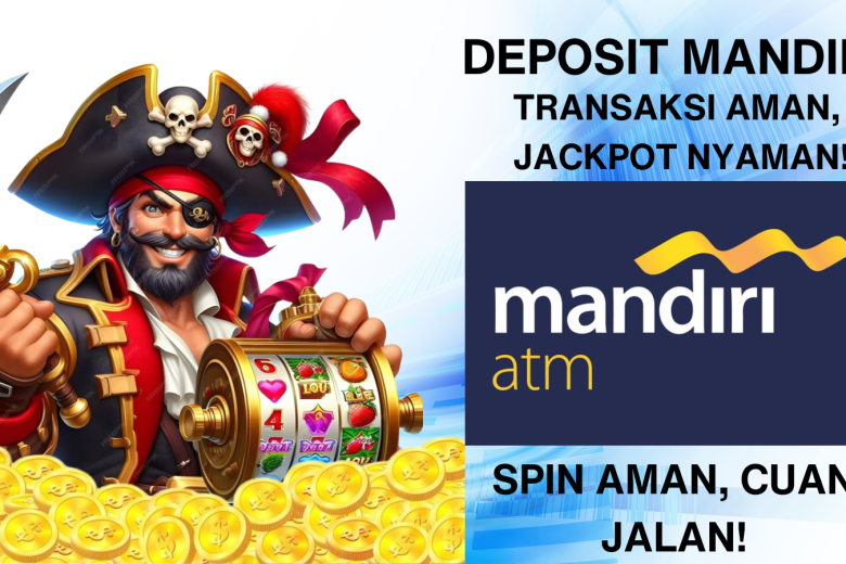 SLOT MANDIRI