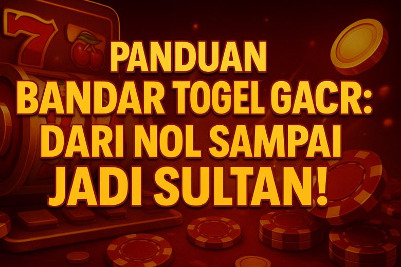 BANDAR TOGEL